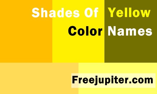 Shades Of Yellow Color Names