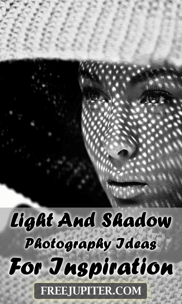 Light And Shadow Photography Ideas For Inspiration