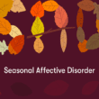 Tips for Living With Seasonal Affective Disorder